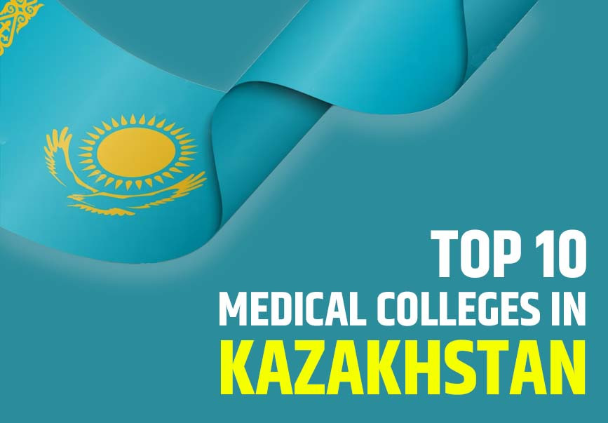 Top 10 Medical Colleges in Kazakhstan in 2023