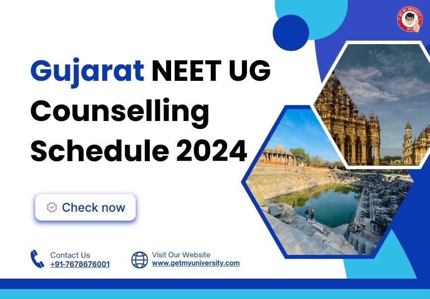 Gujarat NEET Counselling Schedule 2024 – Check Now